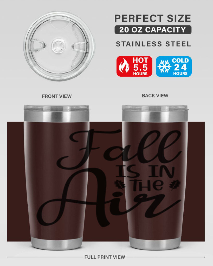 Fall Is In The Air 111#- fall- Tumbler