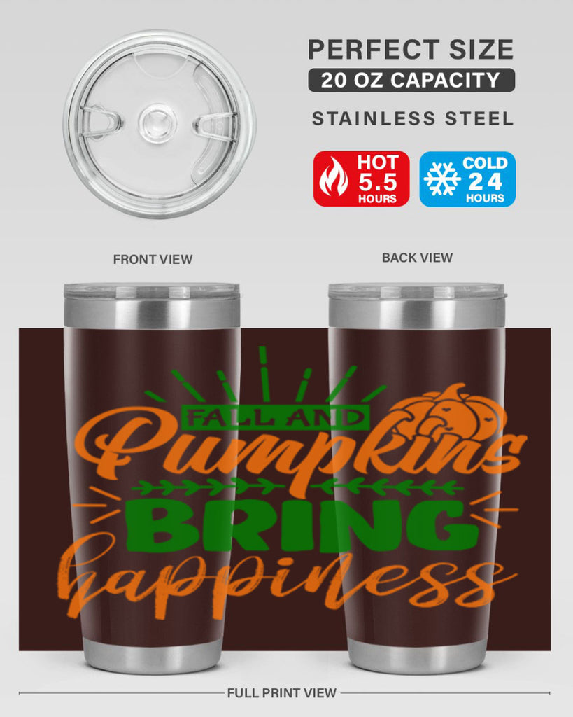 Fall and Pumpkins Bring Happiness 85#- fall- Tumbler