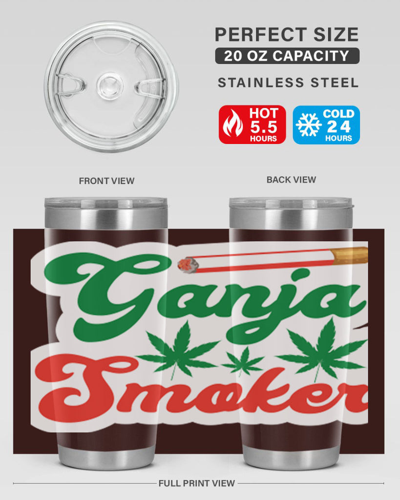 Ganja Smoker 90#- marijuana- Tumbler