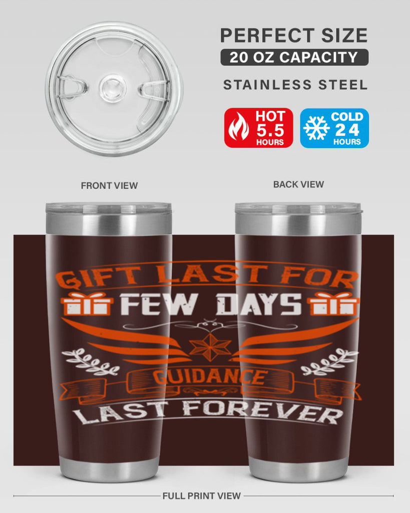 Gift last for few days guidance last forever Style 36#- coaching- tumbler