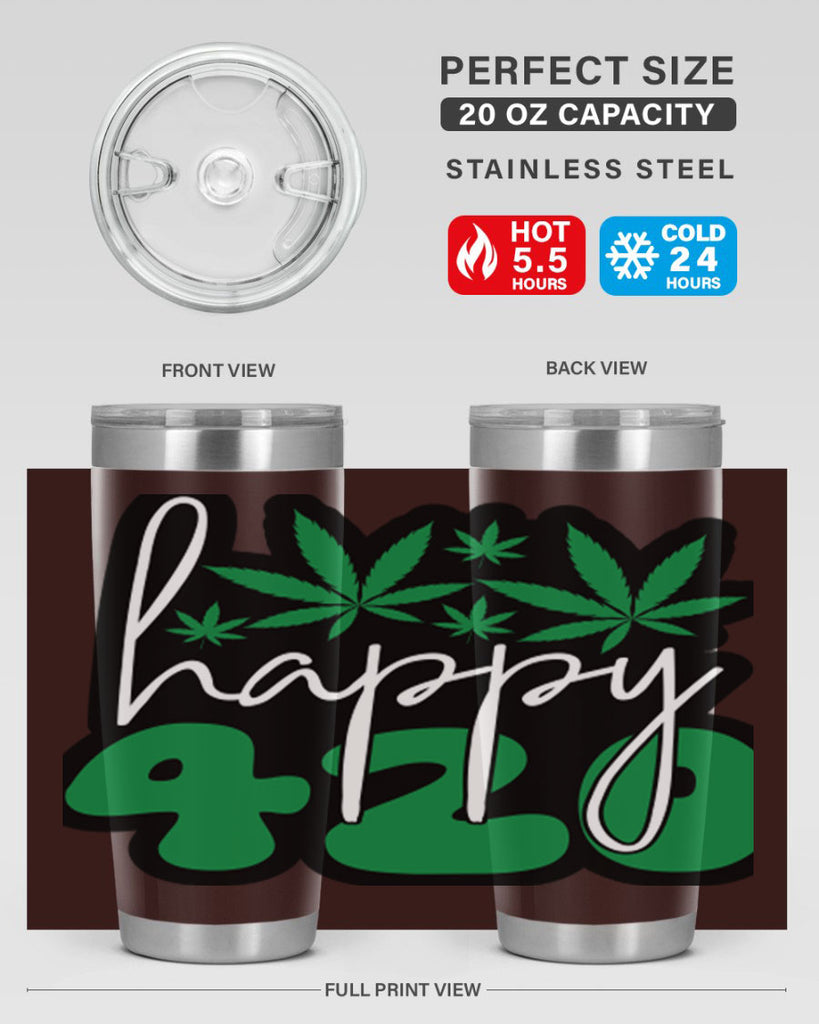 Happy 420 102#- marijuana- Tumbler