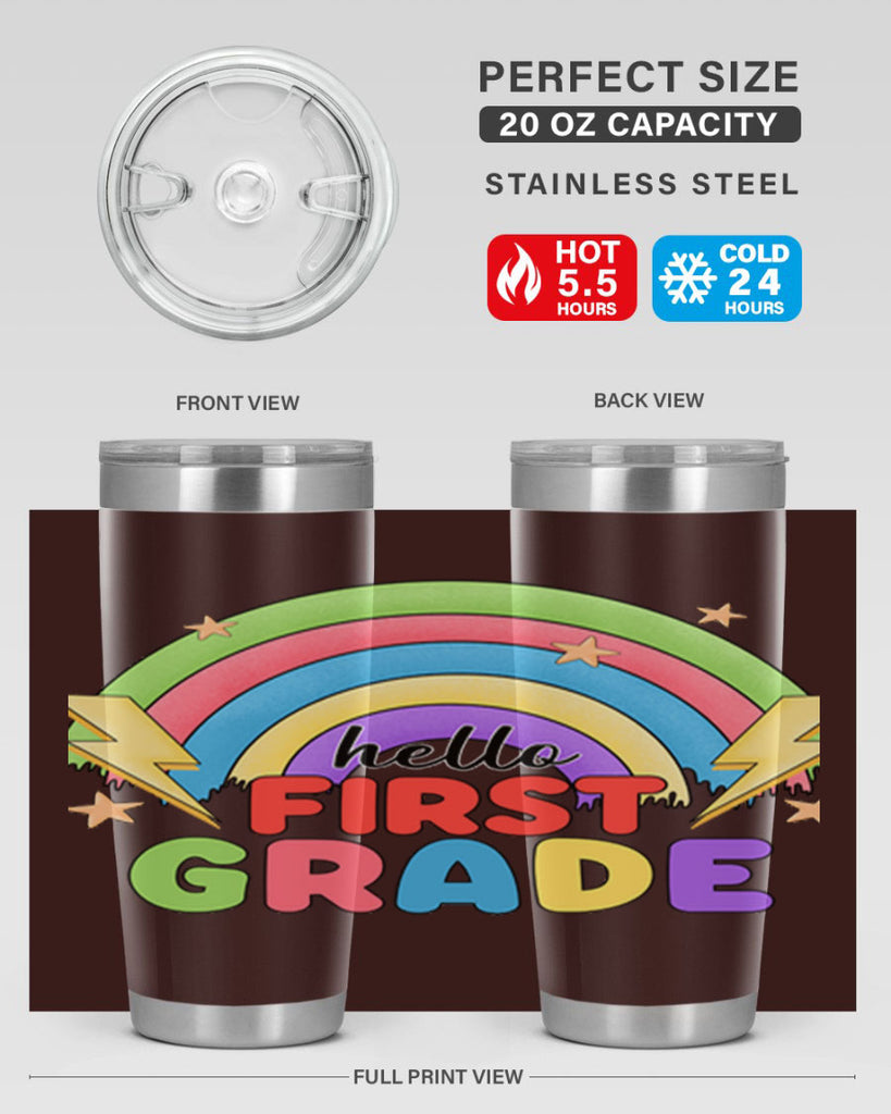 Hello 1st Grade Rainbow 13#- 1st grade- Tumbler