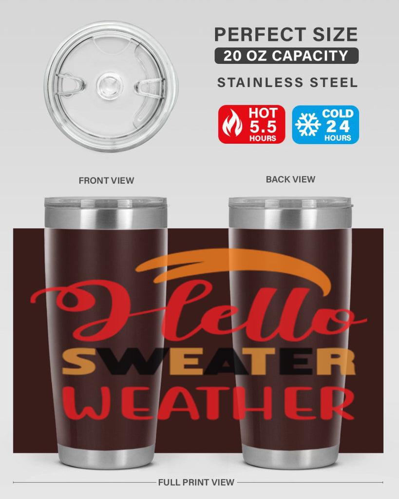 HelloSweaterWeather 301#- fall- Tumbler