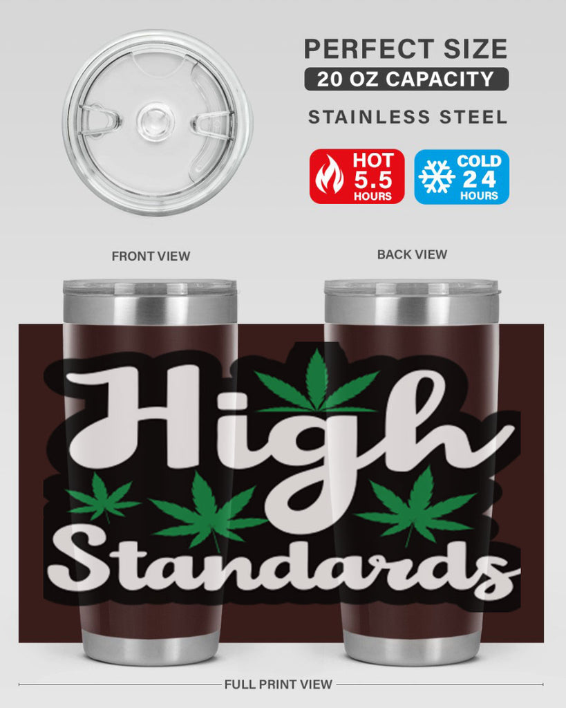 High standards 119#- marijuana- Tumbler