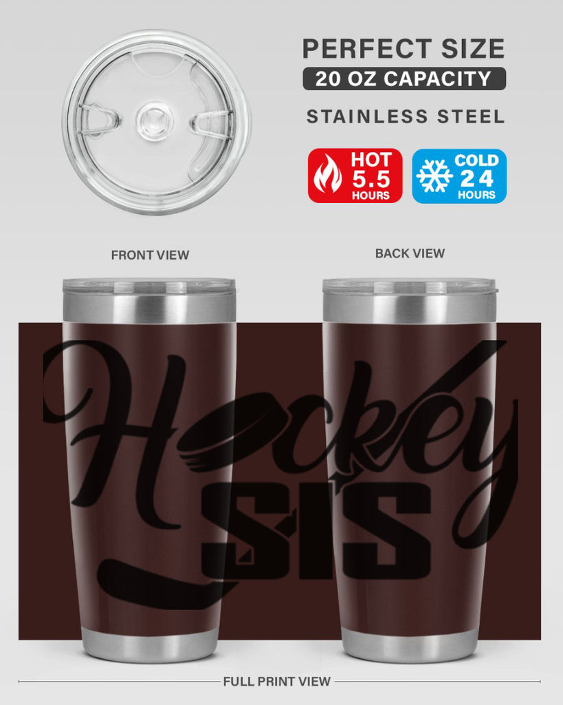 Hockey sis 1185#- hockey- Tumbler