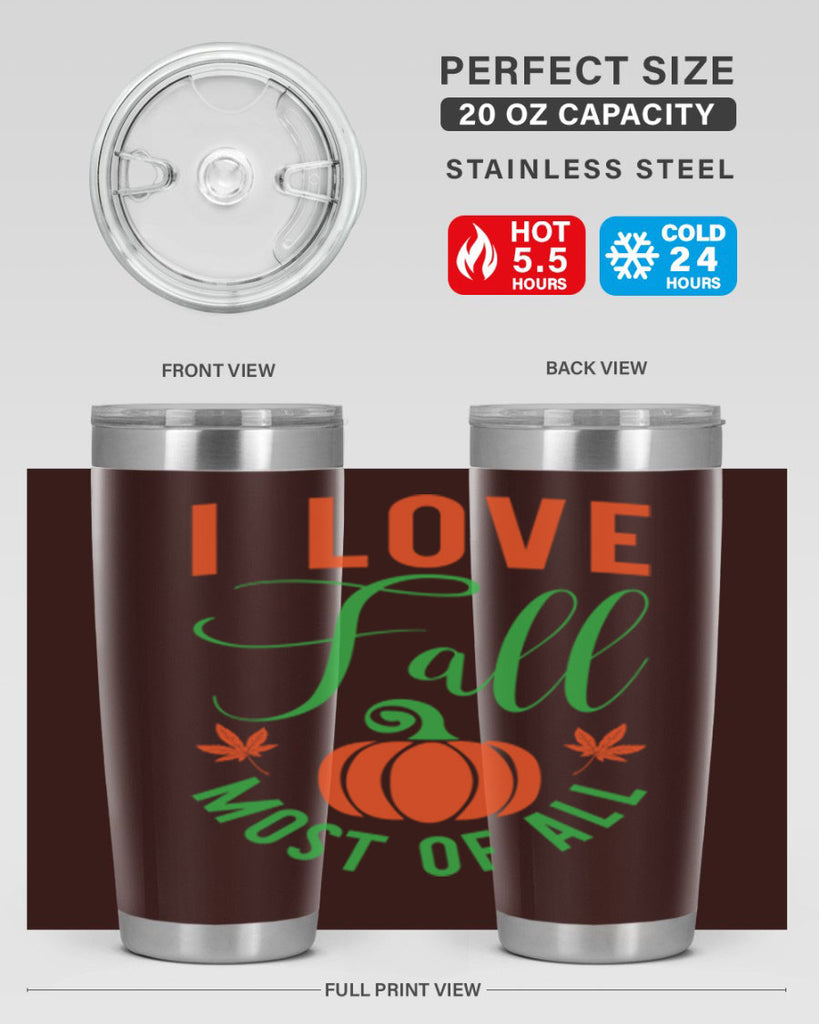I Love Fall Most of All 331#- fall- Tumbler