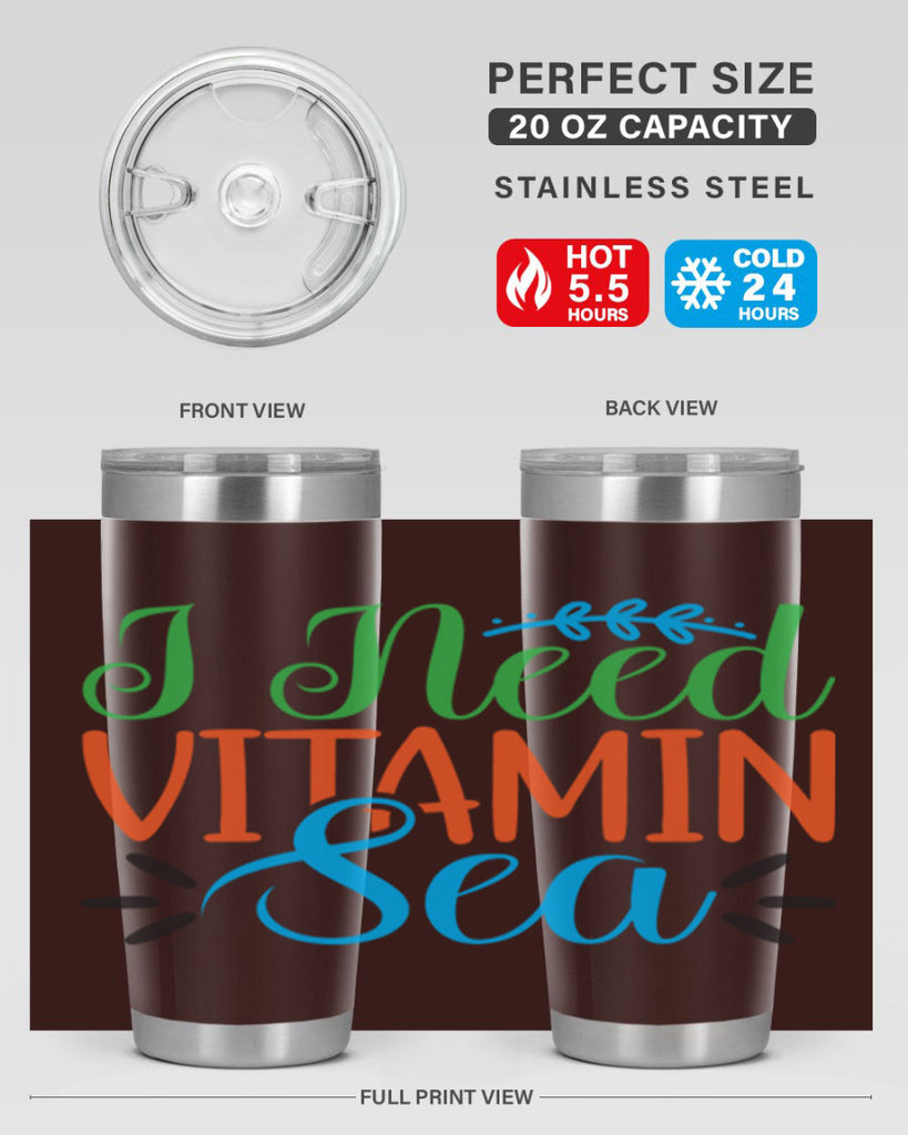 I Need Vitamin Sea 233#- mermaid- Tumbler
