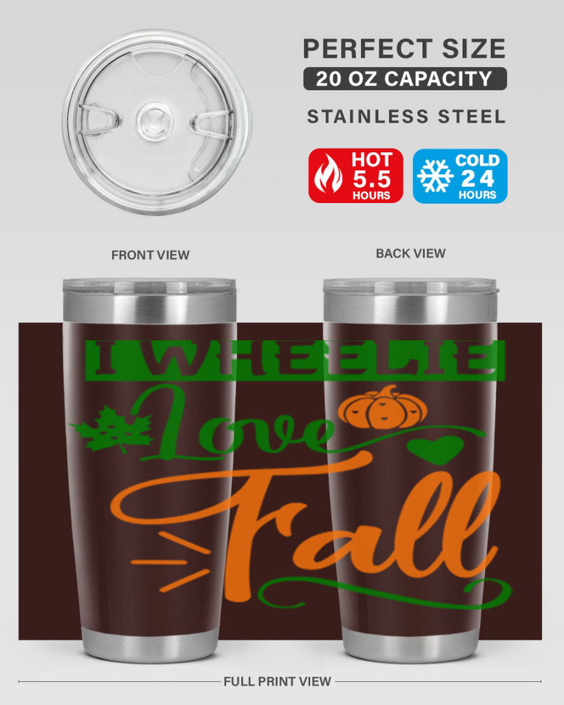 I Wheelie Love Fall 341#- fall- Tumbler
