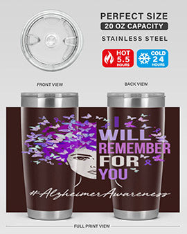 I Will Remember For You Alzheimer Awareness Womens Butterfly 180#- alzheimers- Tumbler