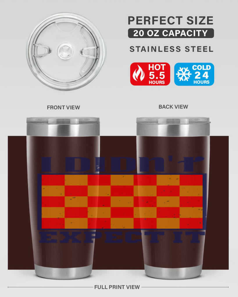 I didnt expect it 48#- chess- Tumbler