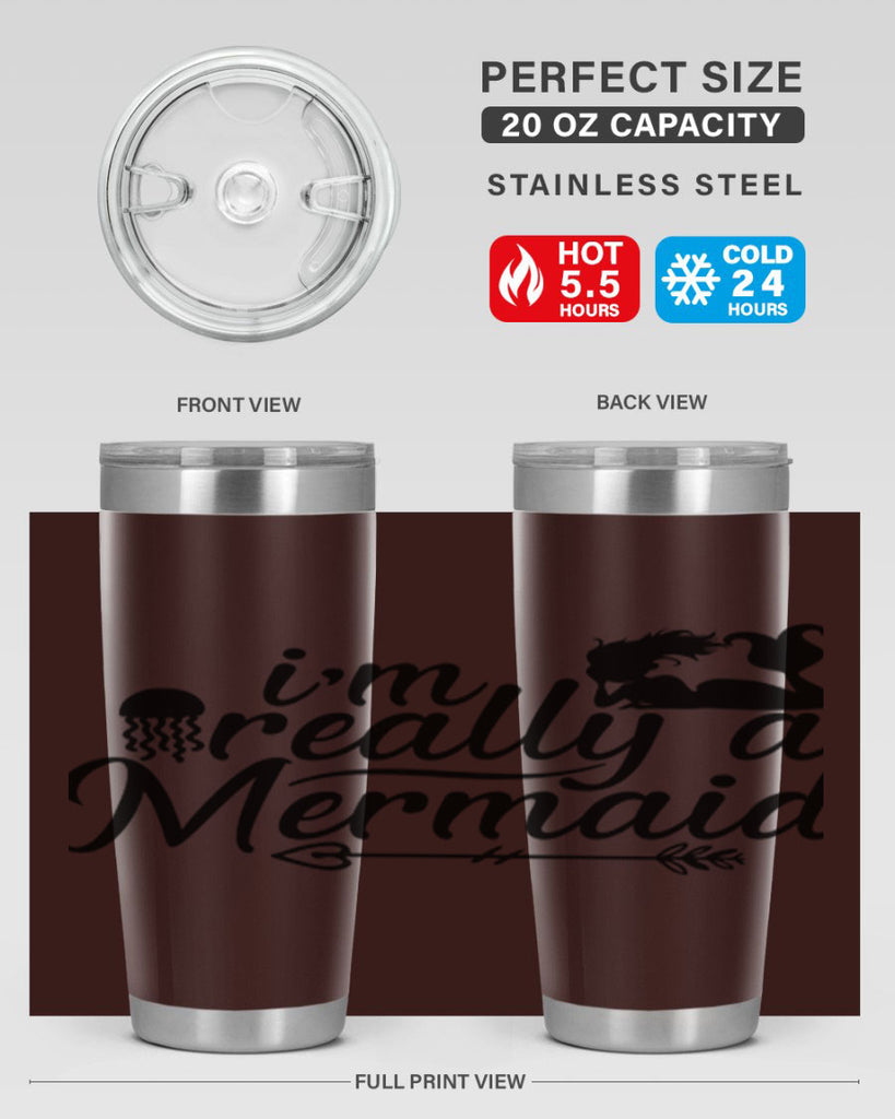 I m Really A Mermaid 213#- mermaid- Tumbler