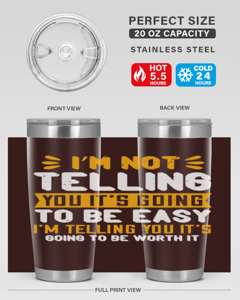I’m not telling you it’s going to be easy Style 301#- nurse- tumbler