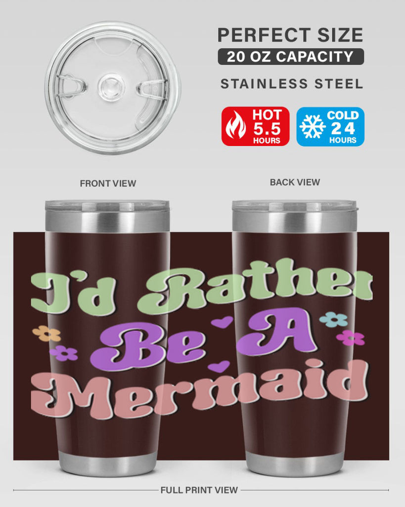 Id Rather Be A Mermaid 243#- mermaid- Tumbler