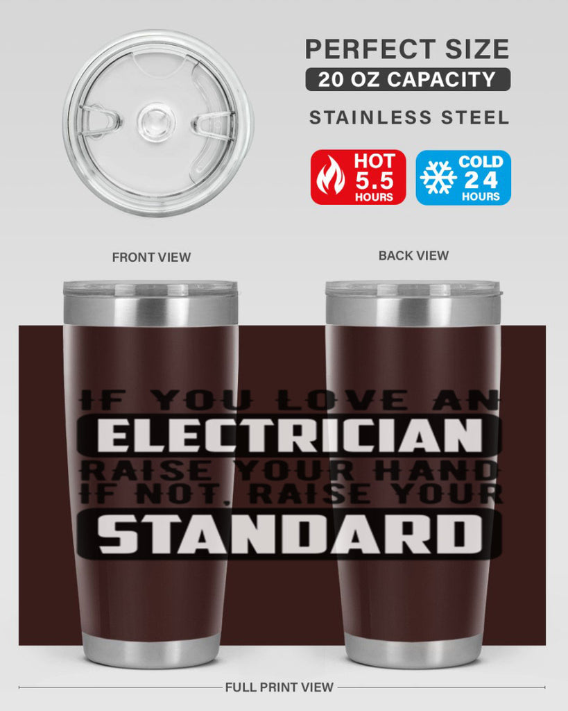 If you love Style 28#- electrician- tumbler