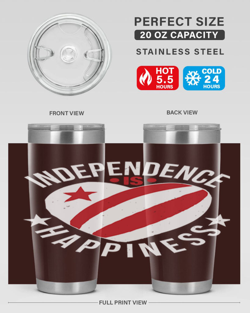 Independence is Happyness Style 25#- Fourt Of July- Tumbler