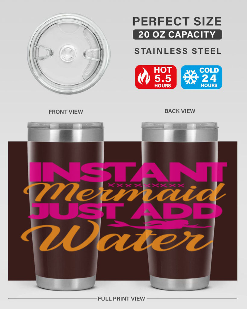 Instant Mermaid Just Add Water 268#- mermaid- Tumbler