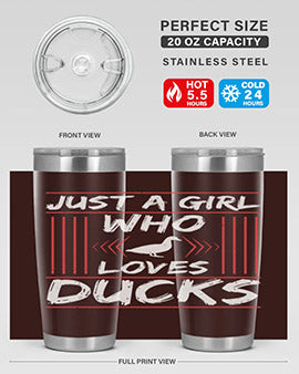 Just A Girl Who Loves Ducks Style 33#- duck- Tumbler