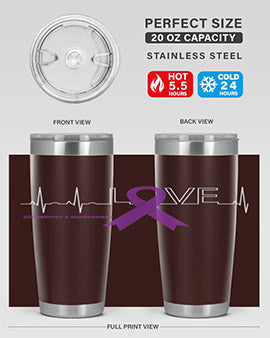 LOVE Gifts for Survivors National Alzheimers Awareness 191#- alzheimers- Tumbler