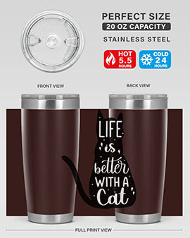 Life Is Better With A Cat Style 98#- cat- Tumbler