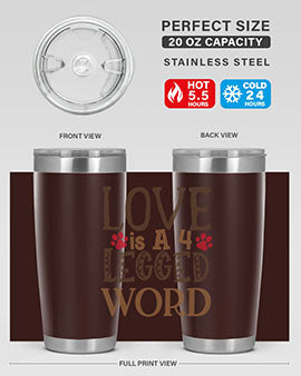 Love is A Legged Word Style 20#- cat- Tumbler