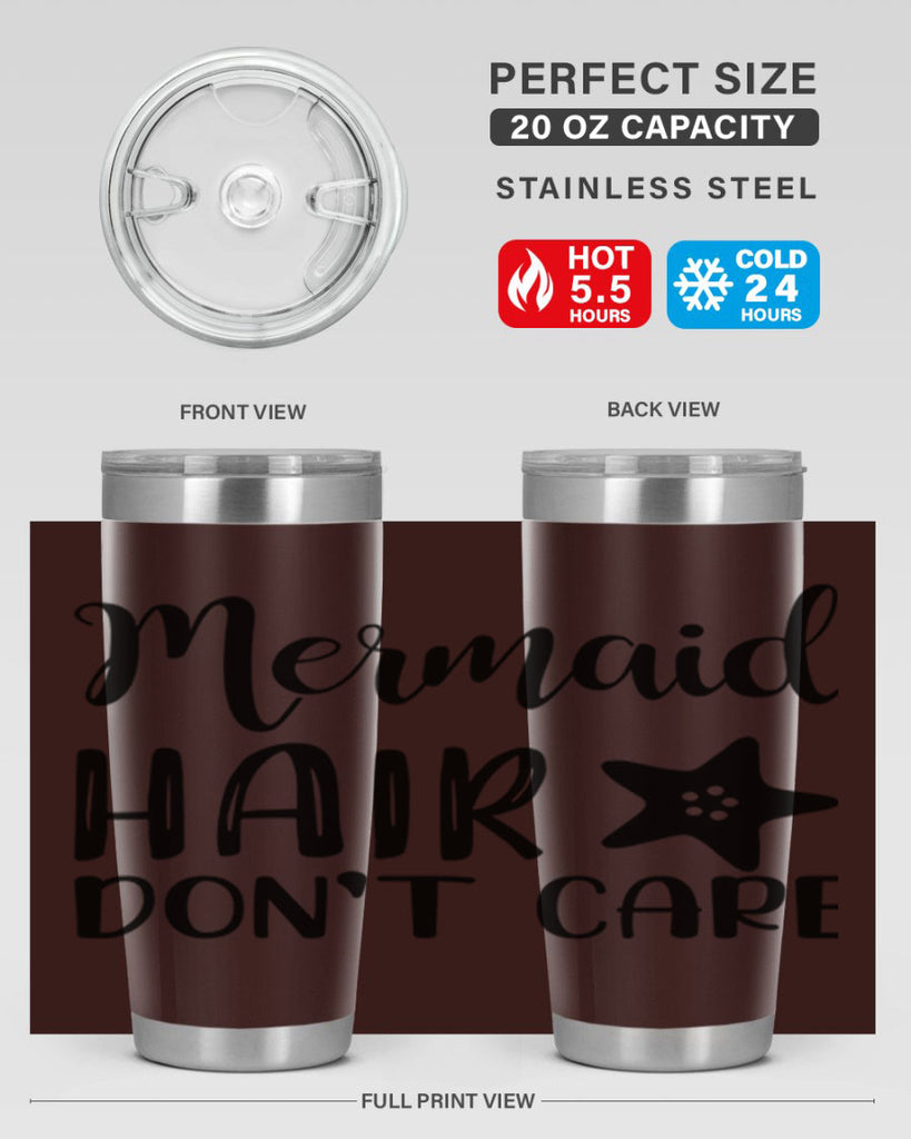 Mermaid hair dont care 411#- mermaid- Tumbler