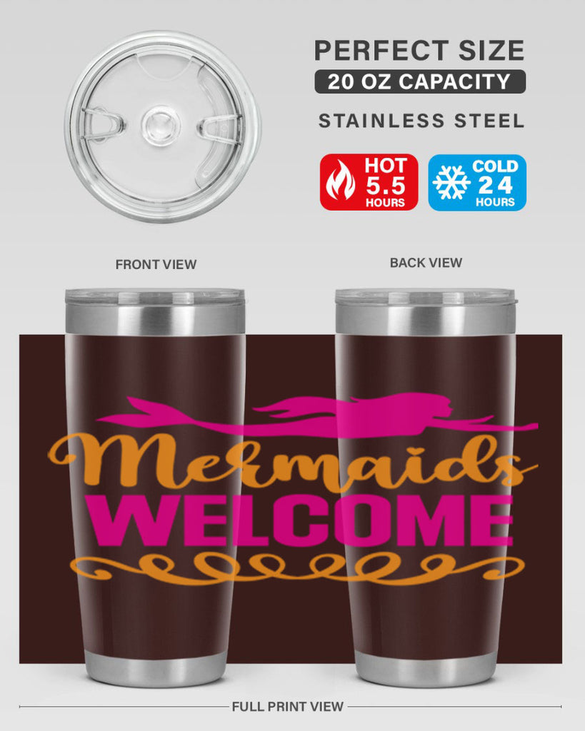 Mermaids Welcome 472#- mermaid- Tumbler