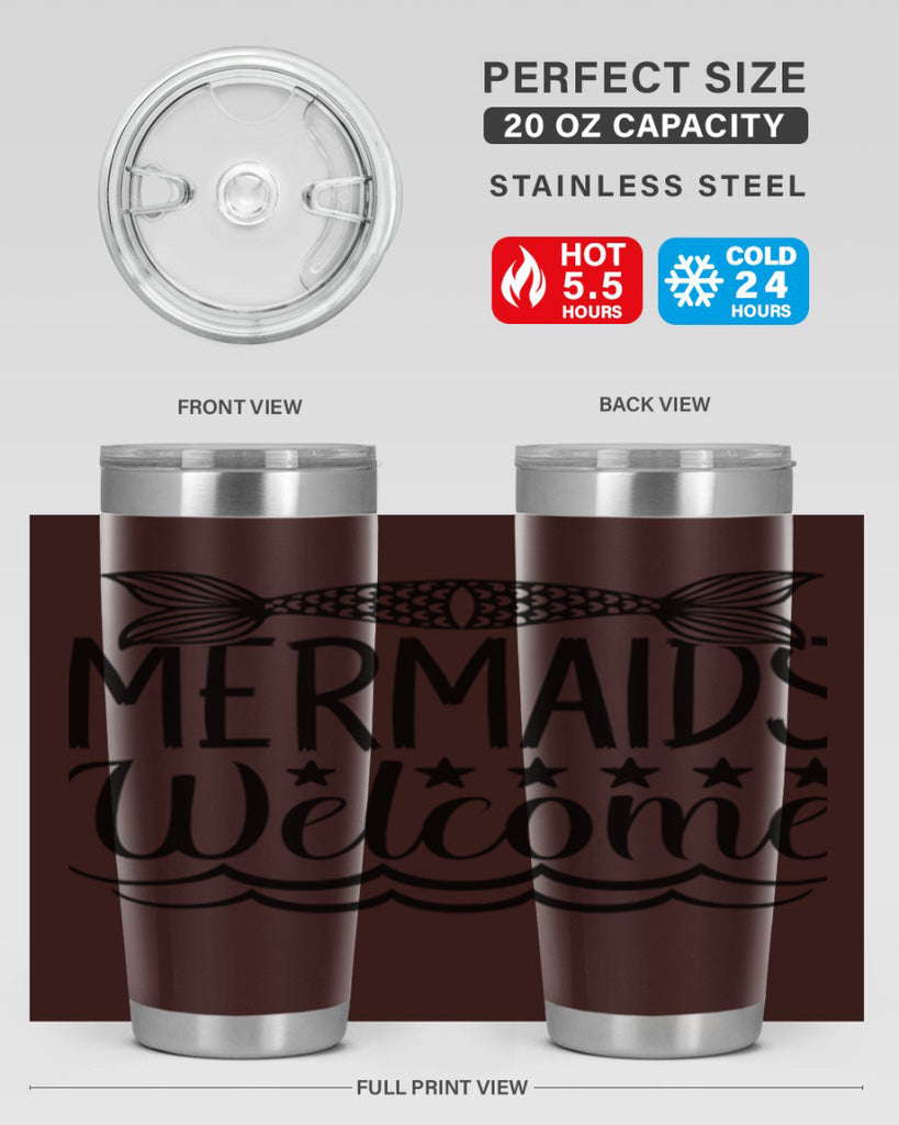 Mermaids Welcome 496#- mermaid- Tumbler