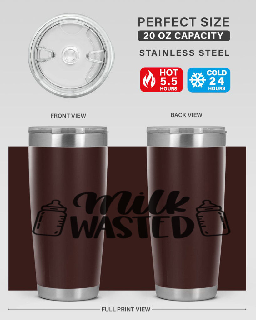 Milk Wasted Style 47#- baby- tumbler