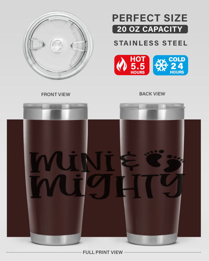 Mini and Mighty Style 45#- baby- tumbler