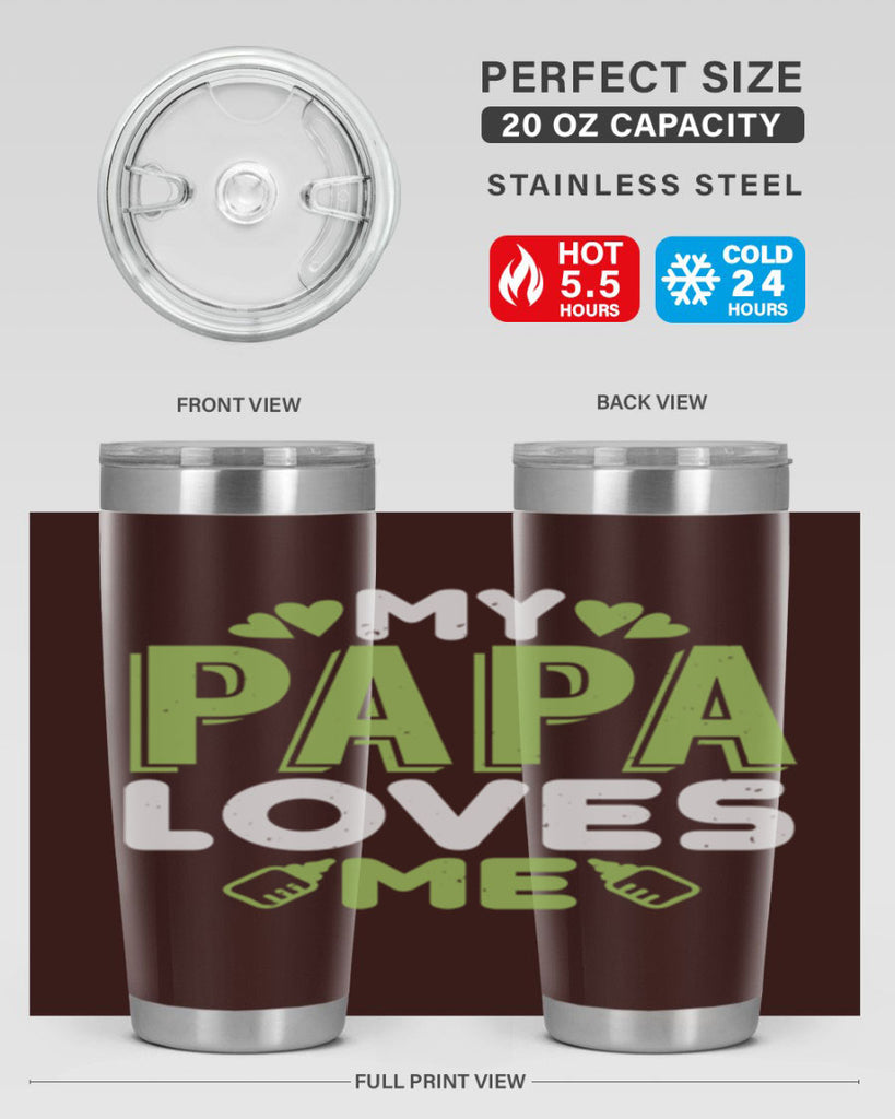 My Papa Loves Me Style 185#- baby- tumbler