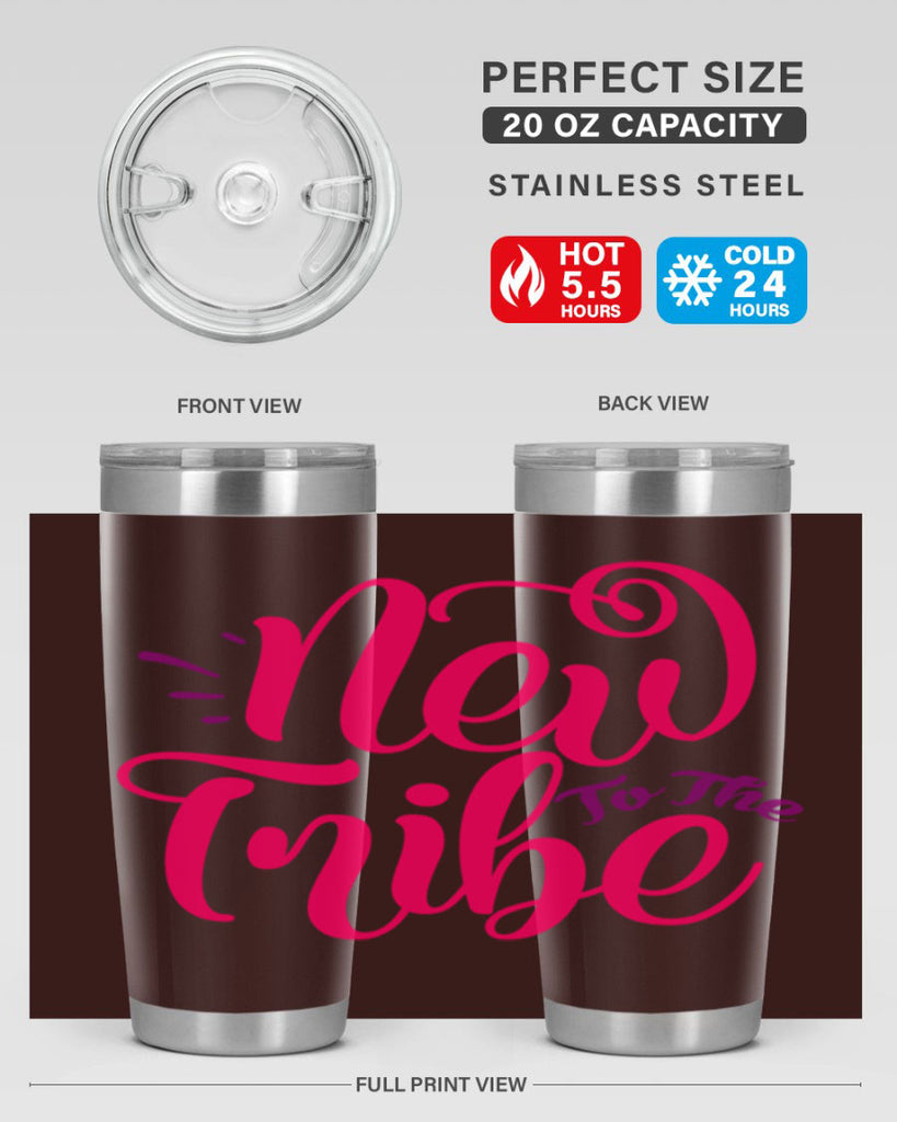 New To the Tribe Style 213#- baby- tumbler
