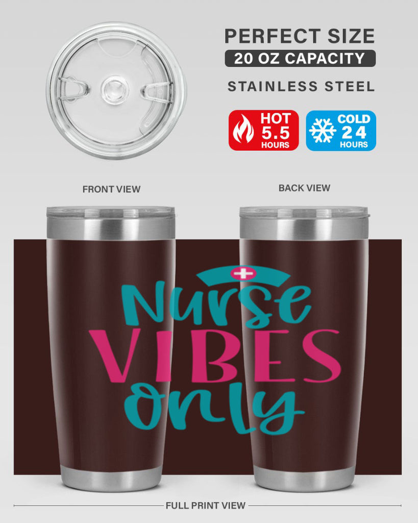 Nurse Vibes Only Style Style 94#- nurse- tumbler