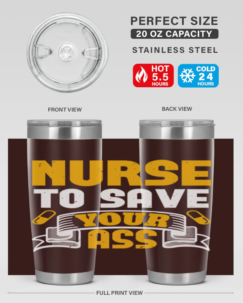 Nurse to save your ass Style 275#- nurse- tumbler