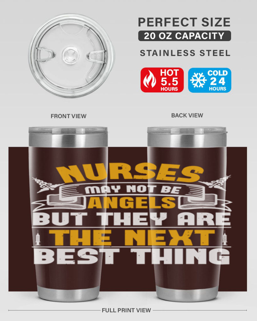 Nurses may not be angels but they are the next best thing Style 267#- nurse- tumbler