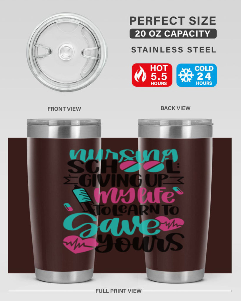 Nursing School Giving Style Style 66#- nurse- tumbler