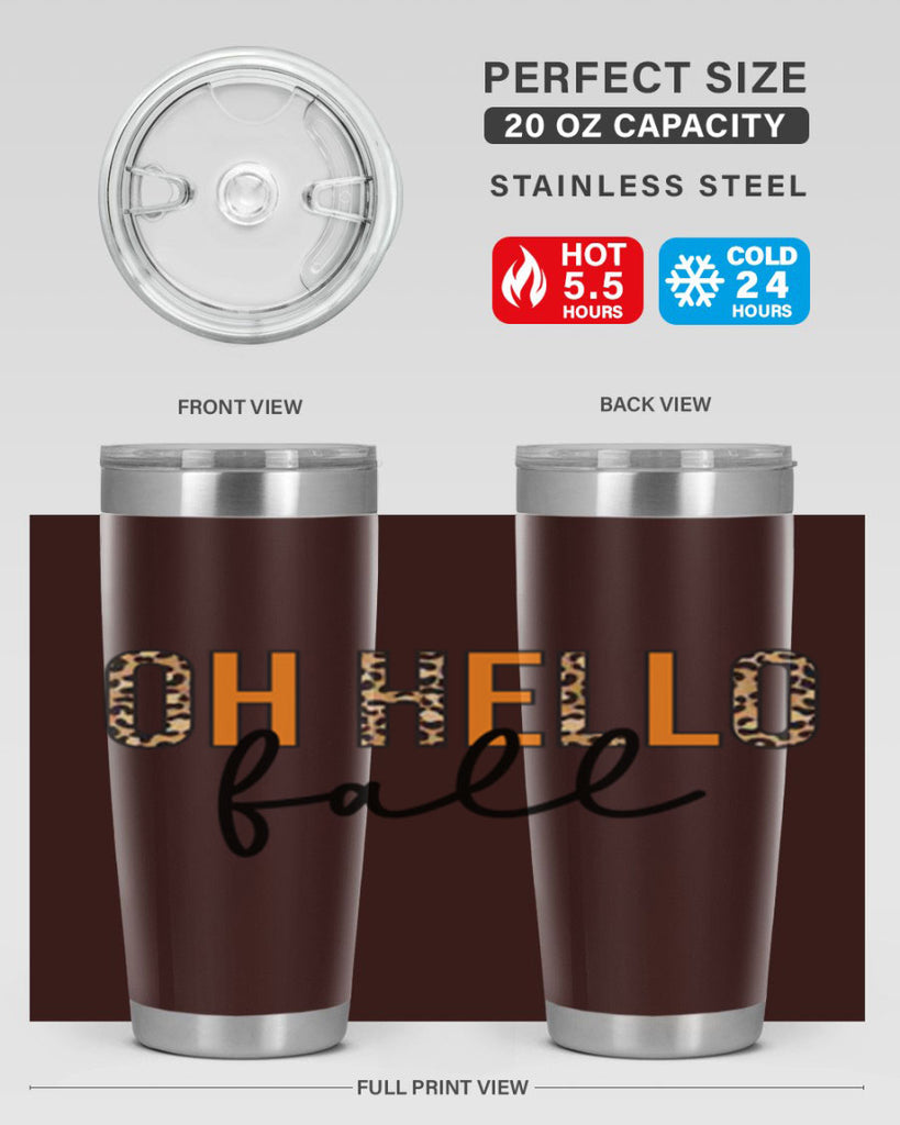 Oh hello fall 451#- fall- Tumbler