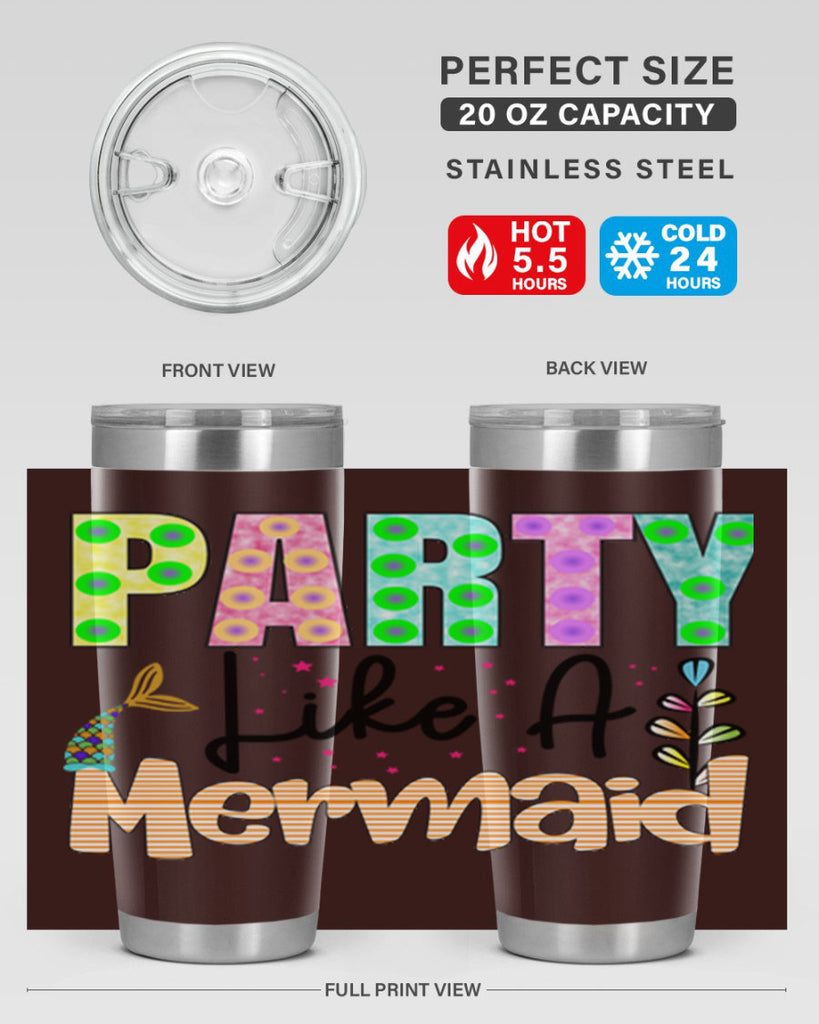 Party Like A Mermaid 538#- mermaid- Tumbler