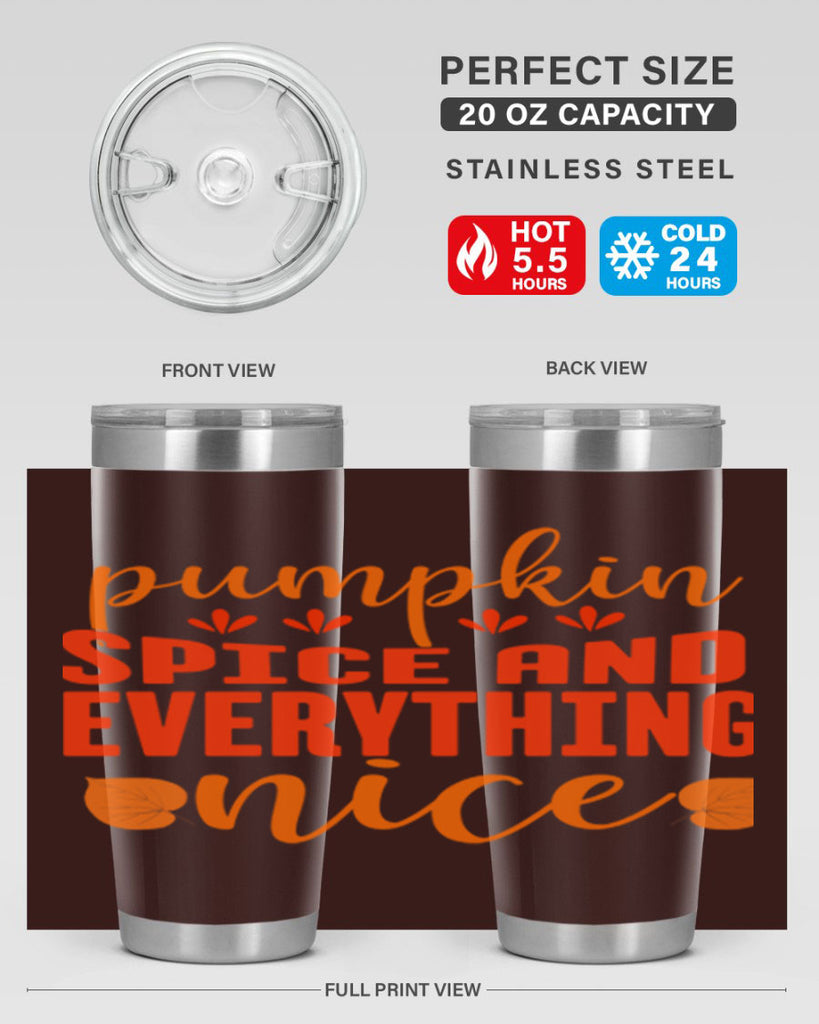 Pumpkin Spice And Everything Nice Design 535#- fall- Tumbler