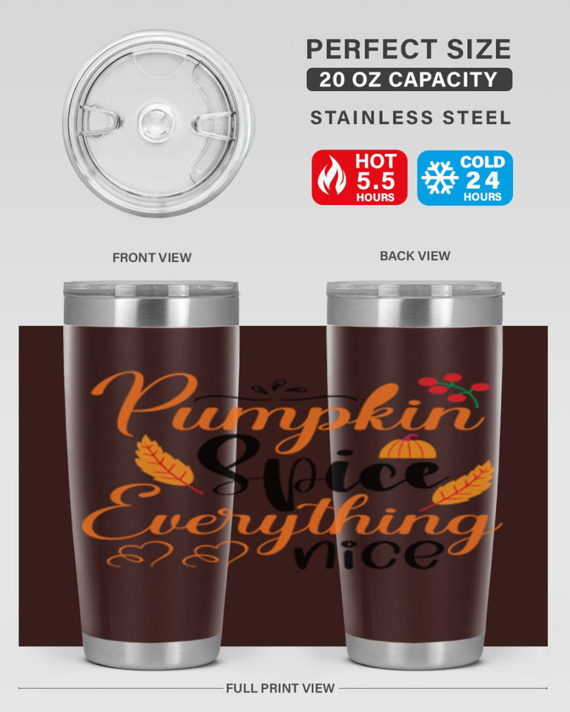 Pumpkin Spice Everything Nice 543#- fall- Tumbler