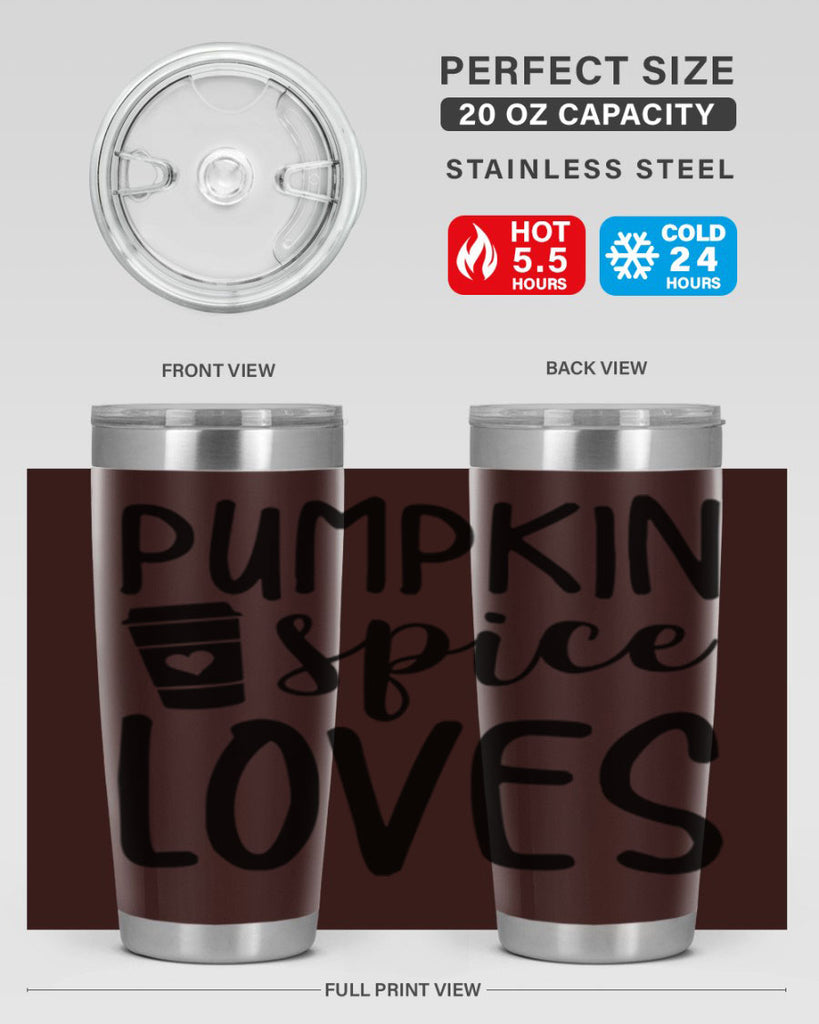 Pumpkin Spice Loves 555#- fall- Tumbler
