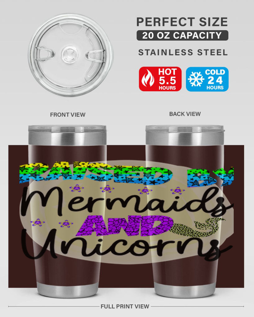 Raised By Mermaids And Unicorns 547#- mermaid- Tumbler