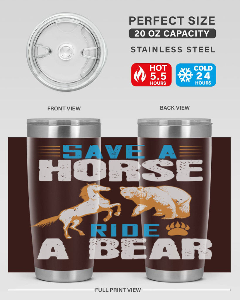 Save a horse, ride a bear 27#- Bears- Tumbler