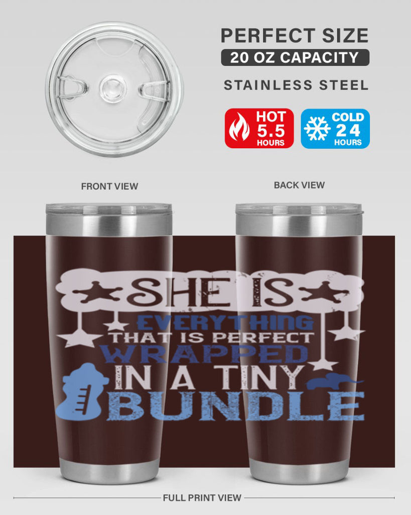 She is everything that is perfect wrapped in a tiny bundle Style 10#- baby- tumbler