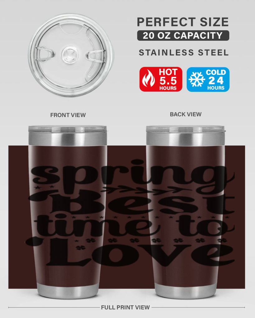 Spring Best Time To Love 410#- spring- Tumbler