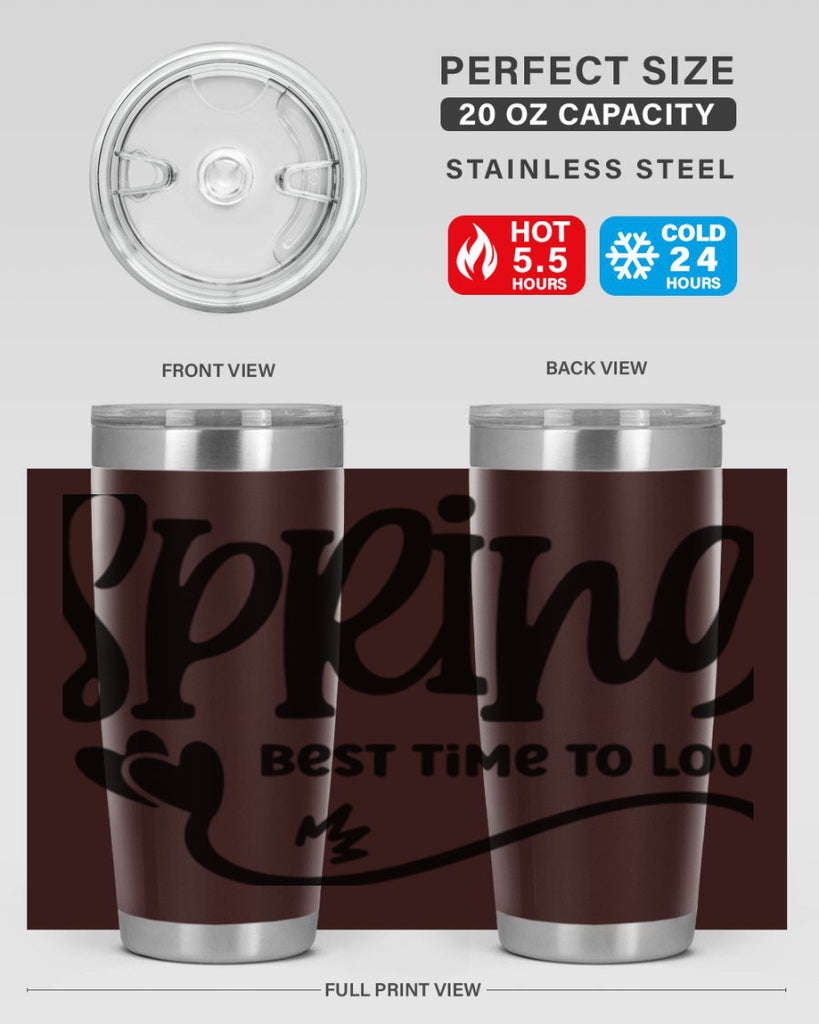 Spring Best Time to Love417#- spring- Tumbler