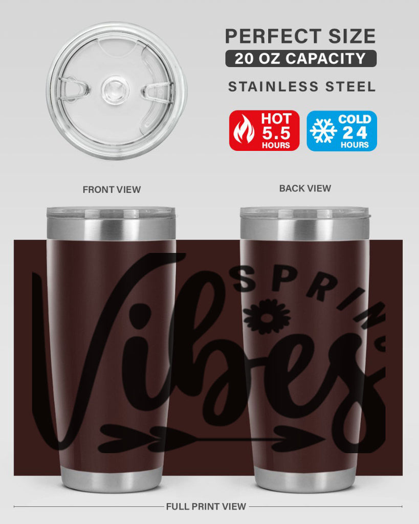 Spring Vibes478#- spring- Tumbler