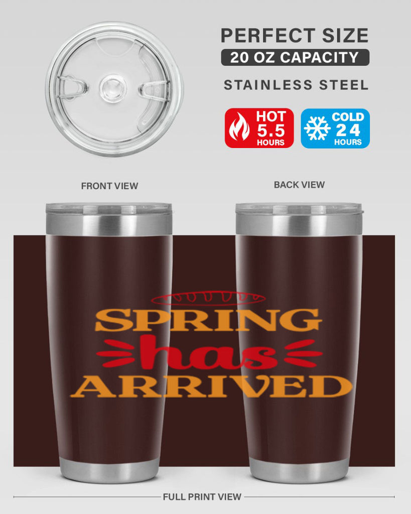 Spring has arrived 427#- spring- Tumbler