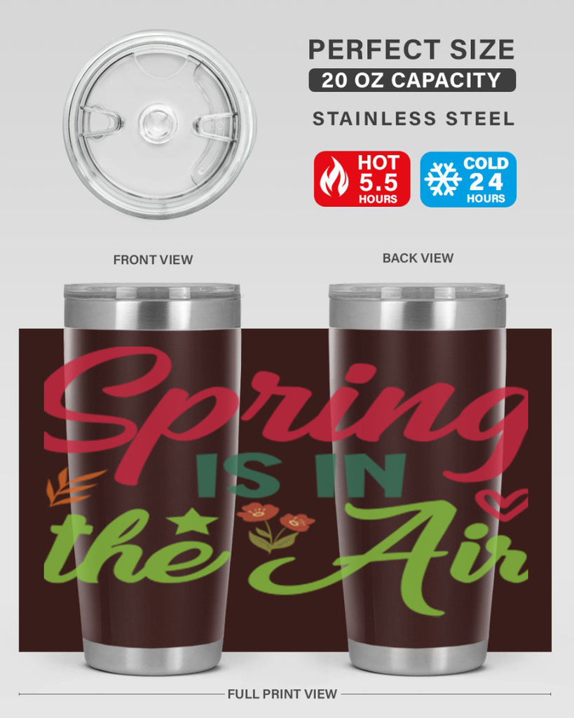 Spring is in the Air 503#- spring- Tumbler
