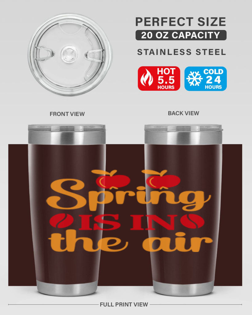 Spring is in the air 460#- spring- Tumbler