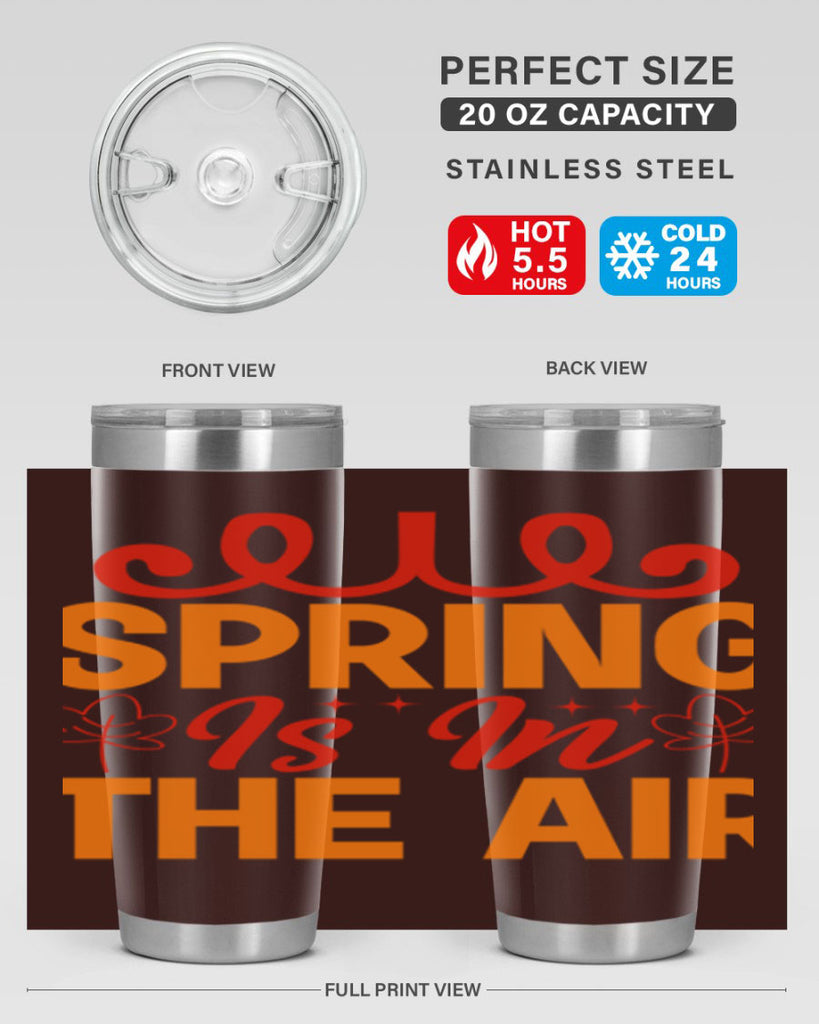 Spring is in the air 467#- spring- Tumbler